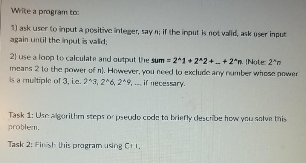 Solved Write A Program To: 1) Ask User To Input A Positive | Chegg.com