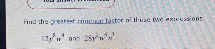 find the greatest common factor of 8 28 and 12