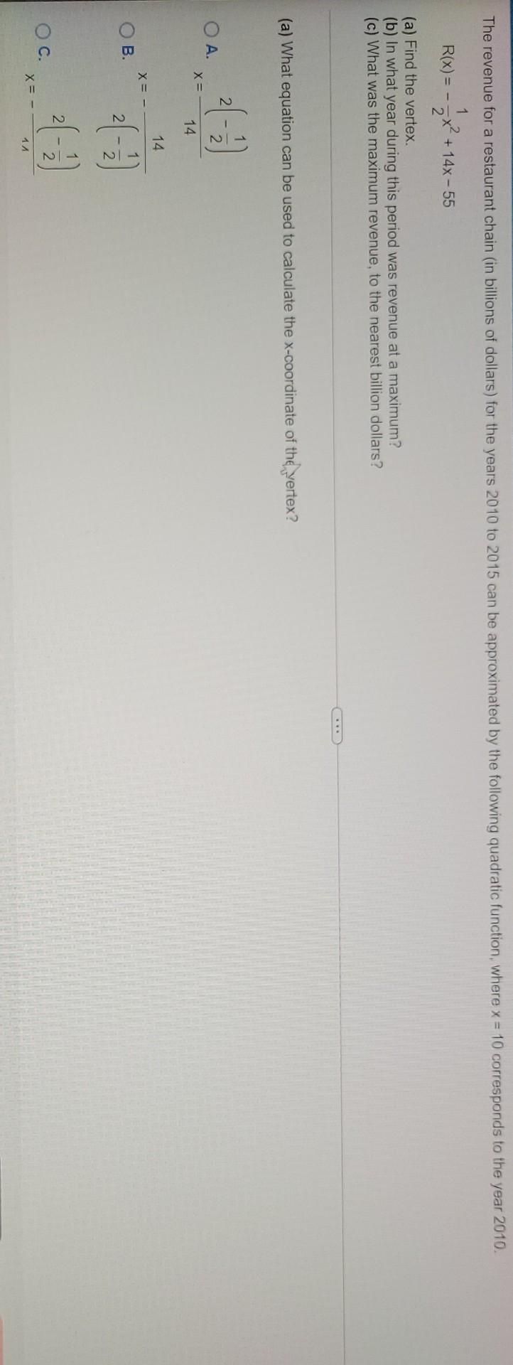 Solved The Revenue For A Restaurant Chain in Billions Of Chegg