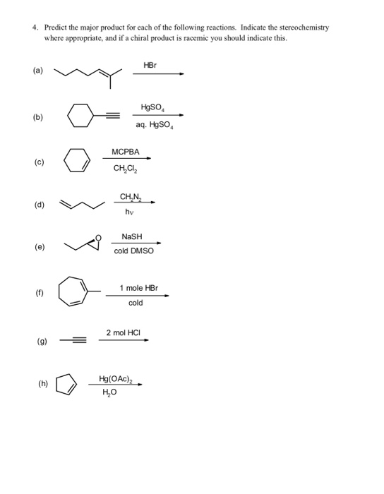 Solved 4. Predict the major product for each of the | Chegg.com