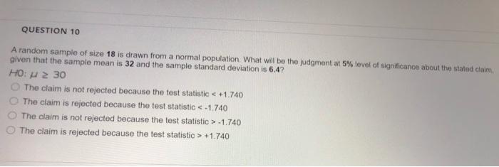 Solved QUESTION 10 A random sample of size 18 is drawn from | Chegg.com