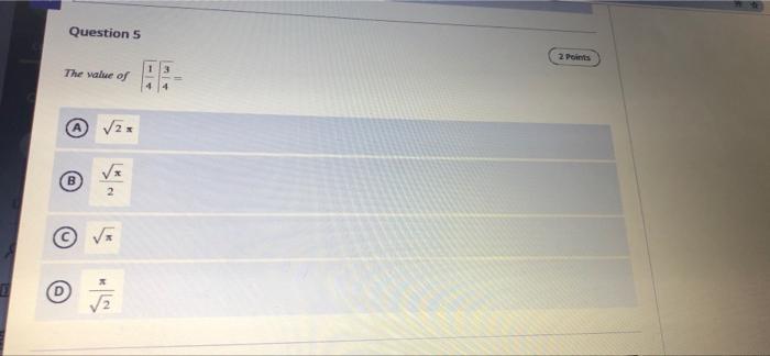 Solved Question 5 2 Points The value of 44 © 2 V D 2 | Chegg.com