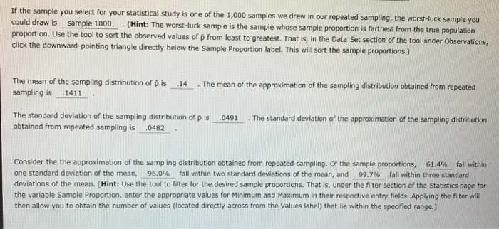Draw Repeated Sample Statistics If the sample you select for your statistical study | Chegg.com