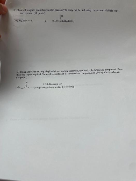 Solved 5. Show all reagents and intermediates necessary to | Chegg.com