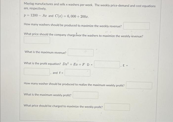 solved-maytag-manufactures-and-sells-x-washers-per-week-the-chegg