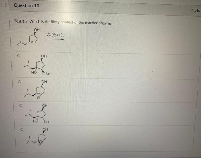 Solved D Question 10 4 pts Test 1.9: Which is the likely | Chegg.com