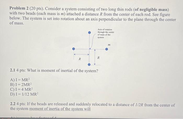 Solved Problem 2 (20 pts). Consider a system consisting of | Chegg.com