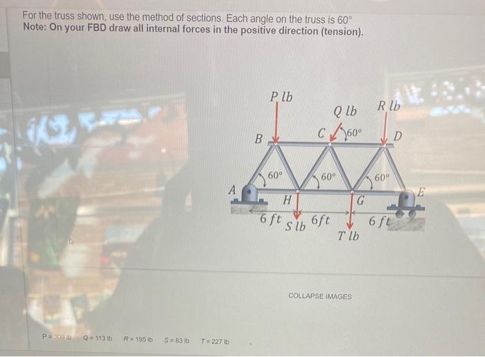 Solved For The Truss Shown, Use The Method Of Sections. Each | Chegg.com