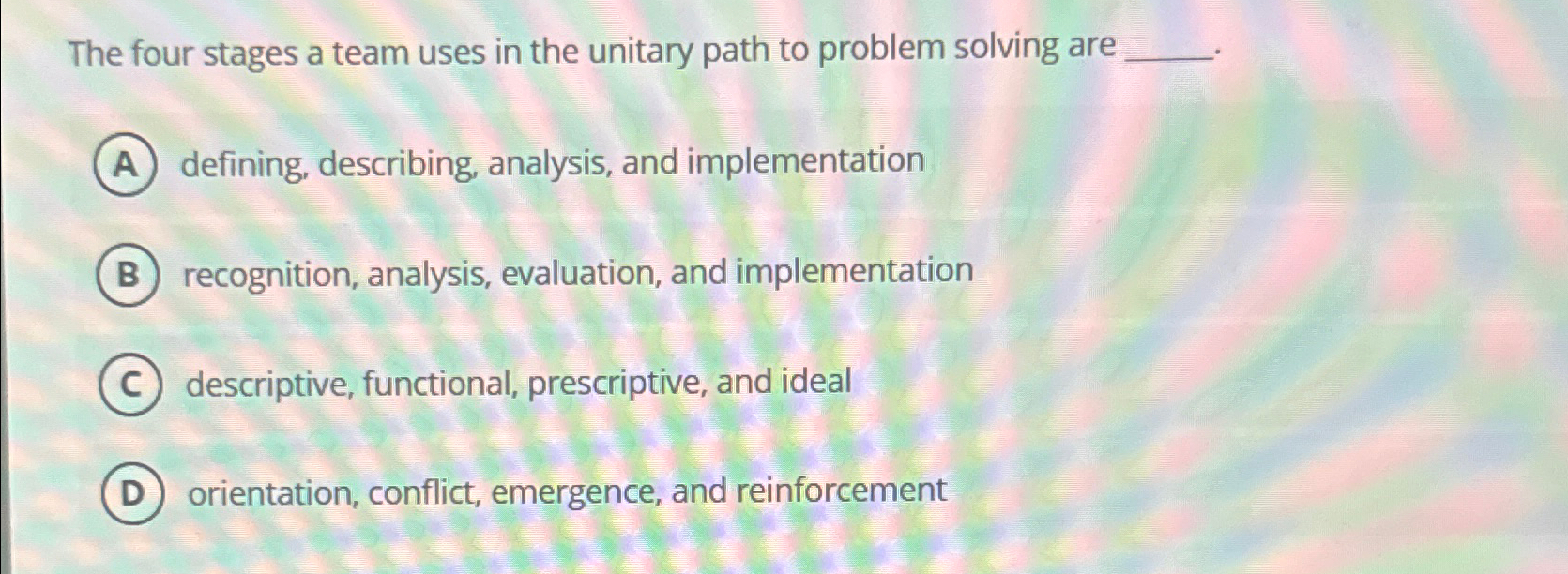 Solved The four stages a team uses in the unitary path to | Chegg.com