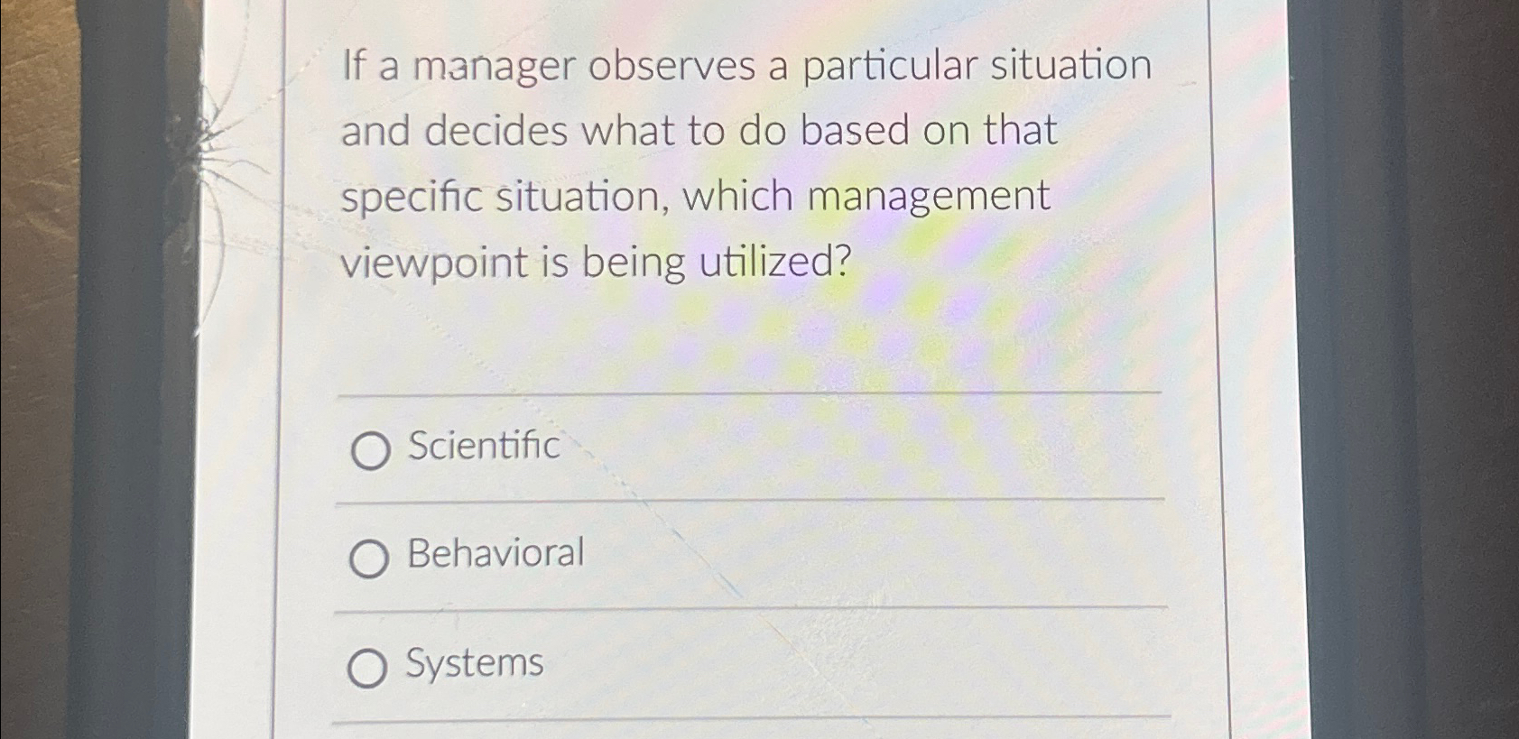 Solved If a manager observes a particular situation and | Chegg.com