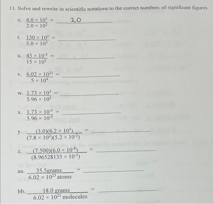 Solved 11. Solve and rewrite in scientific notations to the | Chegg.com