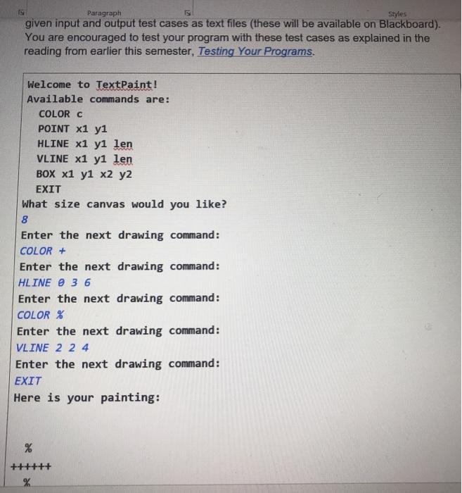 Solved In this project you will create a text-based paint | Chegg.com