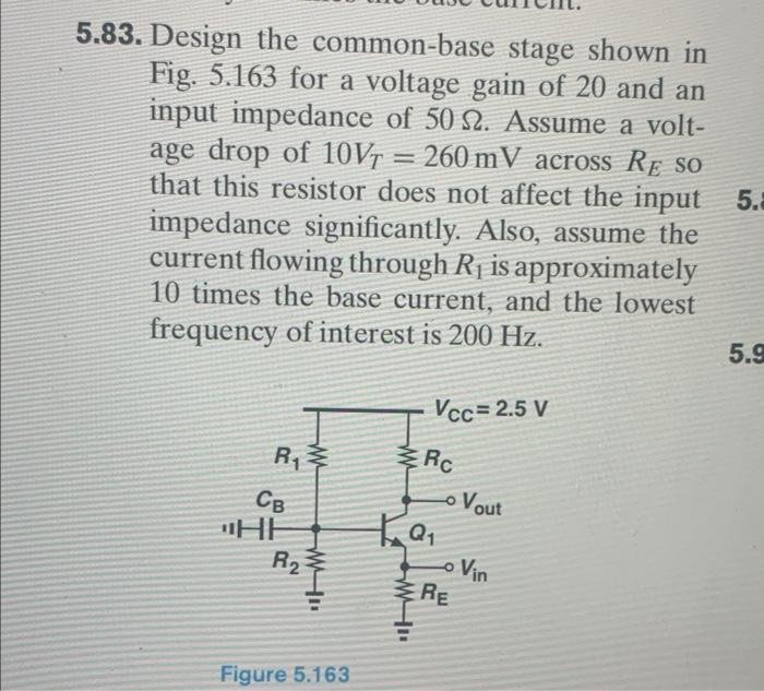 Solved 5.83. Design the common-base stage shown in Fig. | Chegg.com