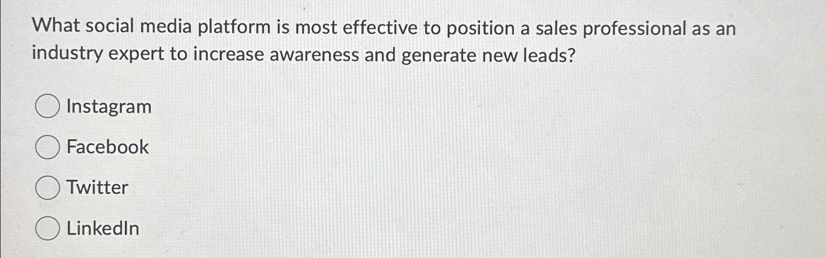 Solved What social media platform is most effective to | Chegg.com