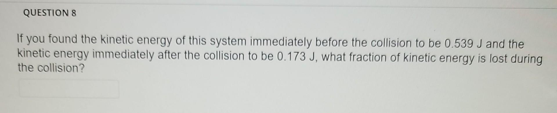 Solved If You Found The Kinetic Energy Of This System | Chegg.com