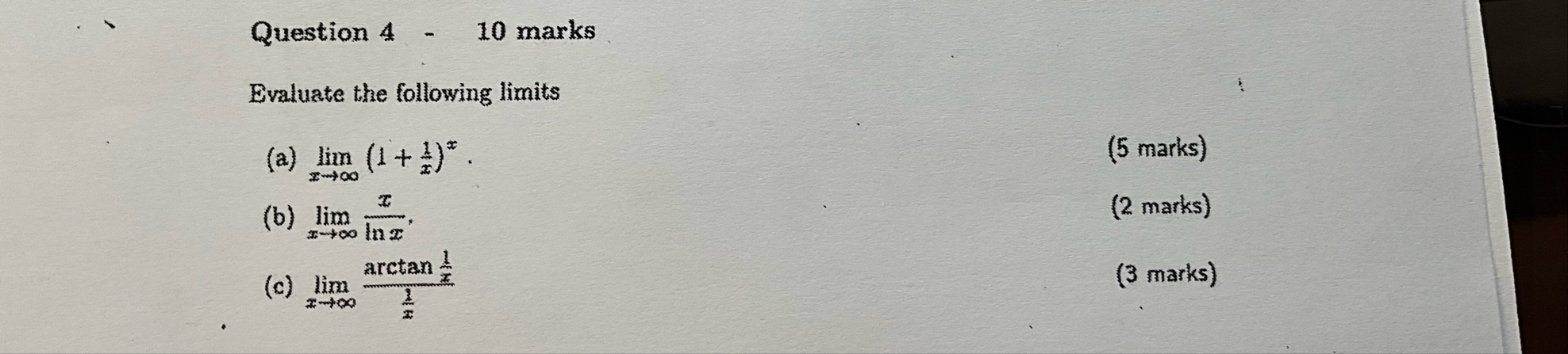 Solved Question 4 - 10 ﻿marksEvaluate the following | Chegg.com