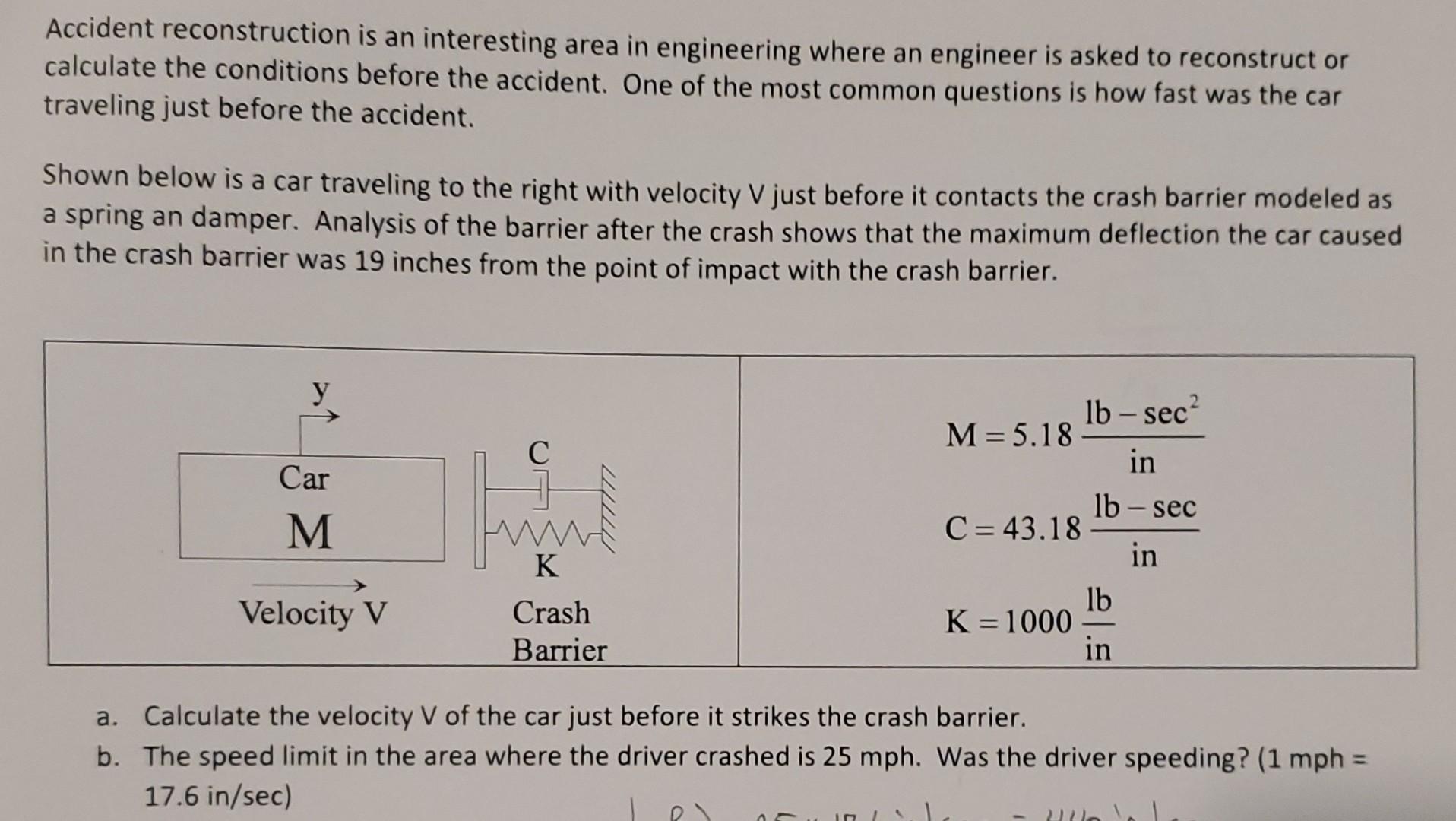 Solved Accident reconstruction is an interesting area in | Chegg.com