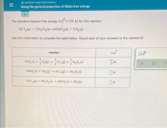 Solved ENTROPY AND FREE ENERGY Using the general properties | Chegg.com