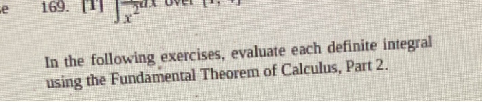 Solved In the following exercises, evaluate each definite | Chegg.com
