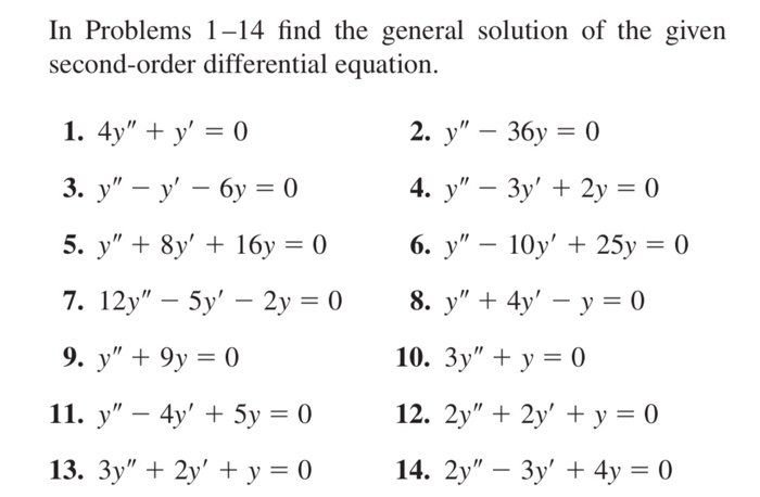 Solved In Problems 1-14 find the general solution of the | Chegg.com