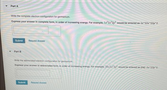 Solved Part A Write the complete electron configuration for | Chegg.com