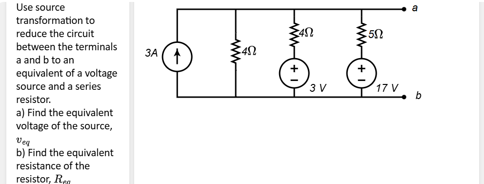 Solved Use source transformation to reduce the circuit | Chegg.com