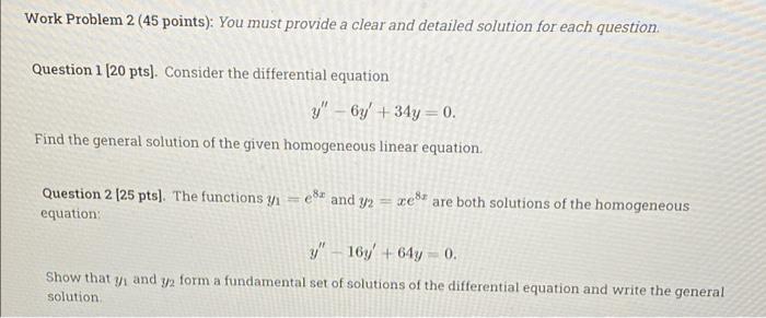 Solved Work Problem 2 (45 points): You must provide a clear | Chegg.com