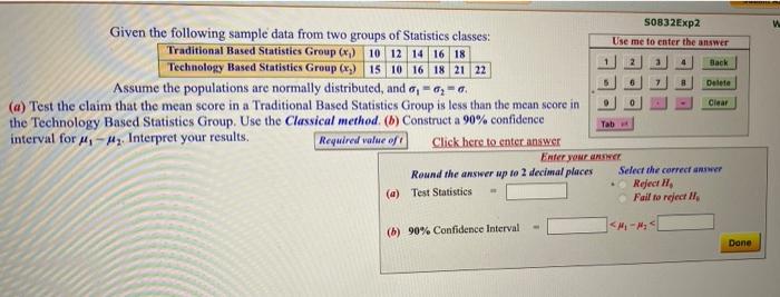 Solved 50832Exp2 Given the following sample data from two | Chegg.com