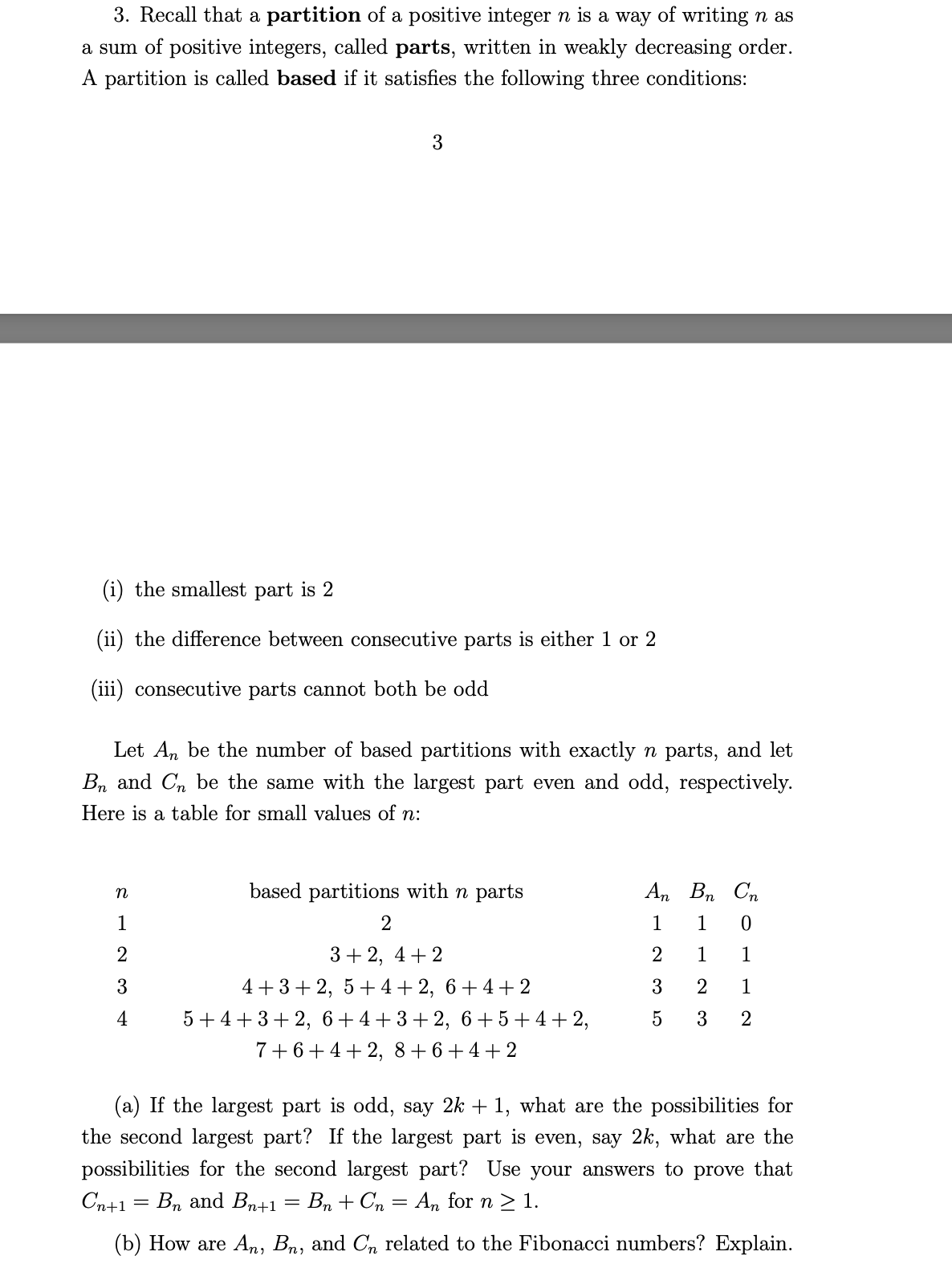 Solved Recall that a partition of a positive integer n is a | Chegg.com