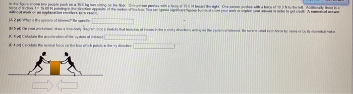 Solved In The Figure Shown Two People Push On A 15.0 Kg Box | Chegg.com