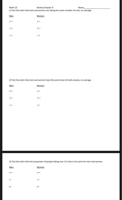 Math 13 Review Chapter 9 Name 1) Test the ciaim that | Chegg.com
