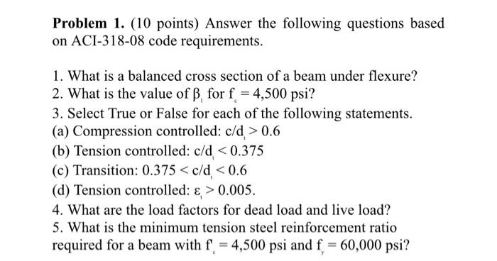 Solved Problem 1. (10 Points) Answer The Following Questions | Chegg.com