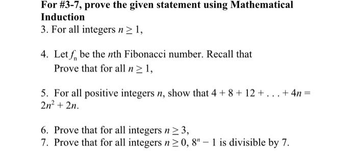 Solved For \#3-7, prove the given statement using | Chegg.com