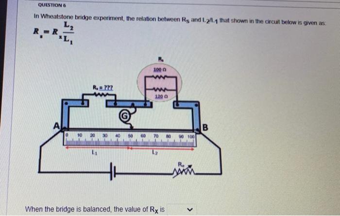 Solved QUESTIONS In the Wheatstone Bridge experiment, three | Chegg.com