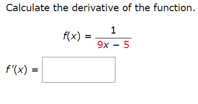 Solved Calculate the derivative of the | Chegg.com