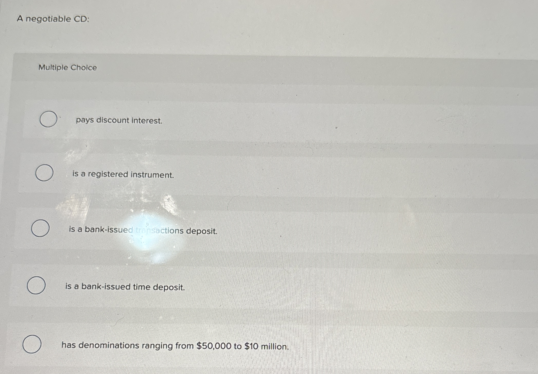 A negotiable CD:Multiple Choicepays discount | Chegg.com