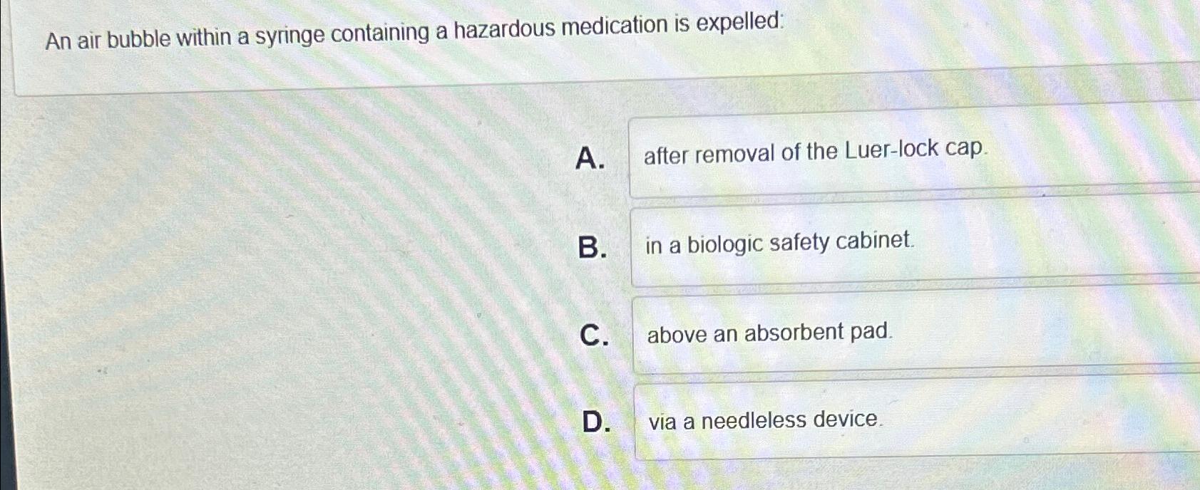 Solved An air bubble within a syringe containing a hazardous | Chegg.com