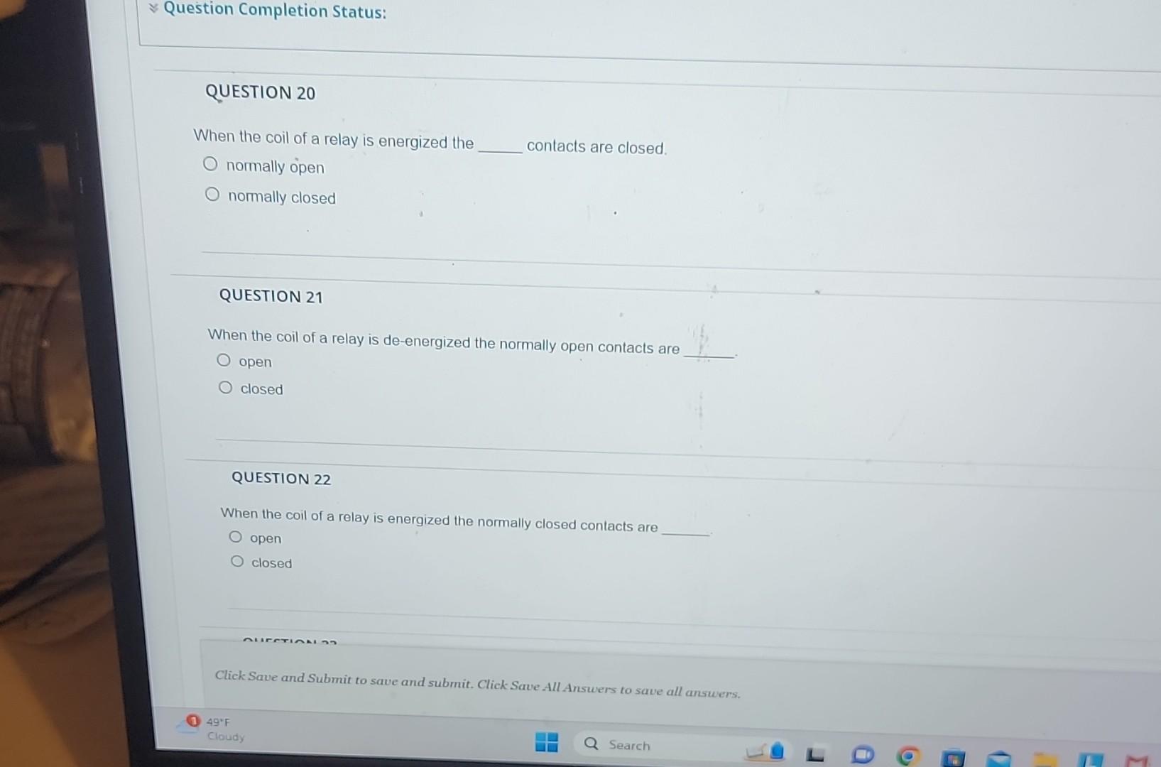 Solved When the coil of a relay is energized the contacts