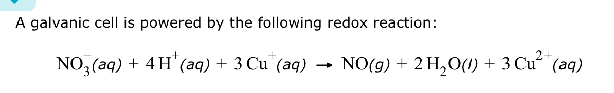 Solved A galvanic cell is powered by the following redox | Chegg.com
