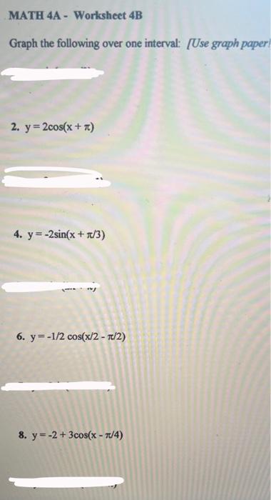 Solved Graph The Following Over One Interval Use Graph Chegg Com