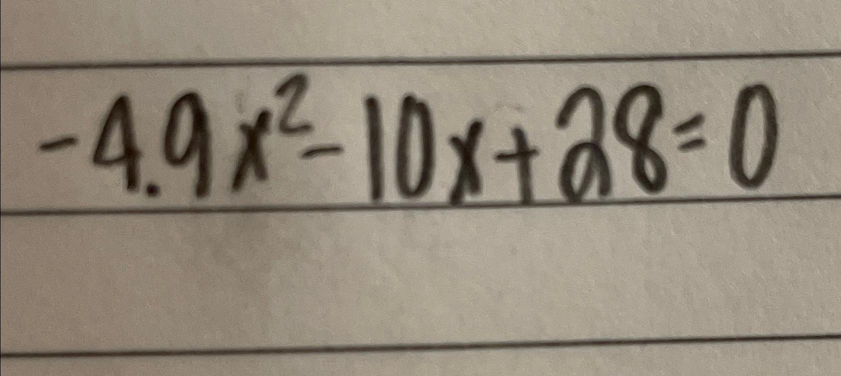 solved-4-9x2-10x-28-0-chegg
