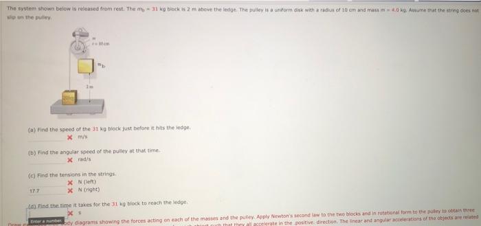 Solved The system shown below is released from rest. The me | Chegg.com