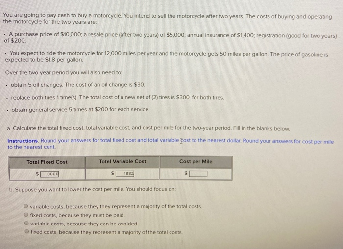 Solved You are going to pay cash to buy a motorcycle. You | Chegg.com