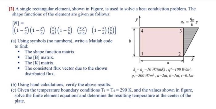 3 121 A single rectangular element, shown in Figure, | Chegg.com