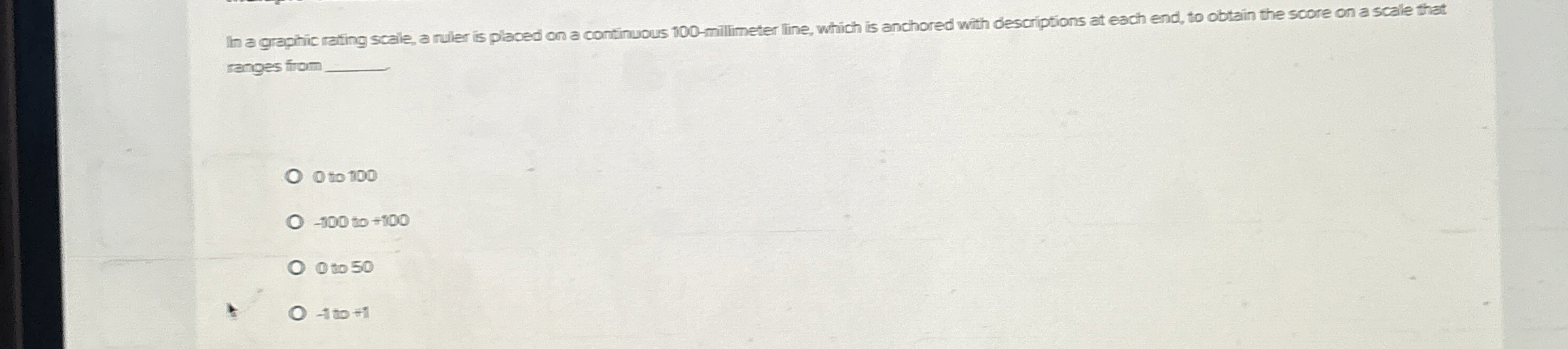 Solved In a graphic rating scale, a ruler is placed on a | Chegg.com