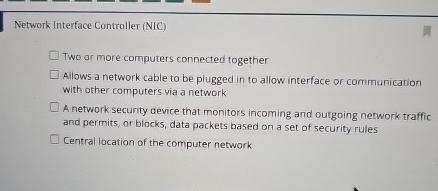 Solved Network Interface Controller (NIC)Two or more | Chegg.com