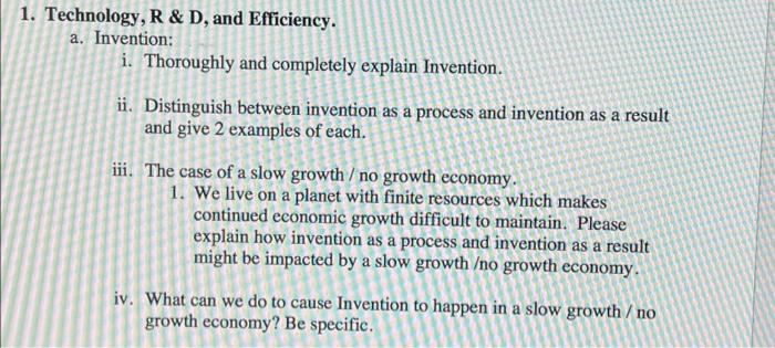 Solved 1. Technology, R & D, and Efficiency. a. Invention: | Chegg.com