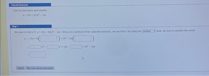 Solved Fhid the derivaklve and simplify: y=(0x+8)(x2−2x) | Chegg.com