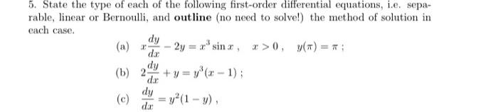 Solved 4. Solve the differential equation (ask yourself: | Chegg.com