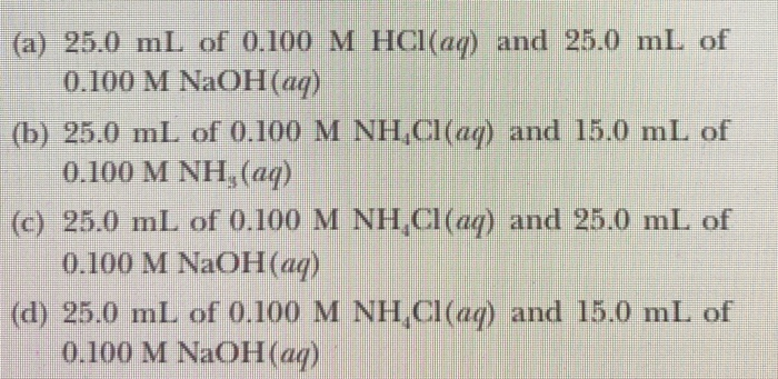 Solved 21-16. Consider the following mixtures. In each case | Chegg.com